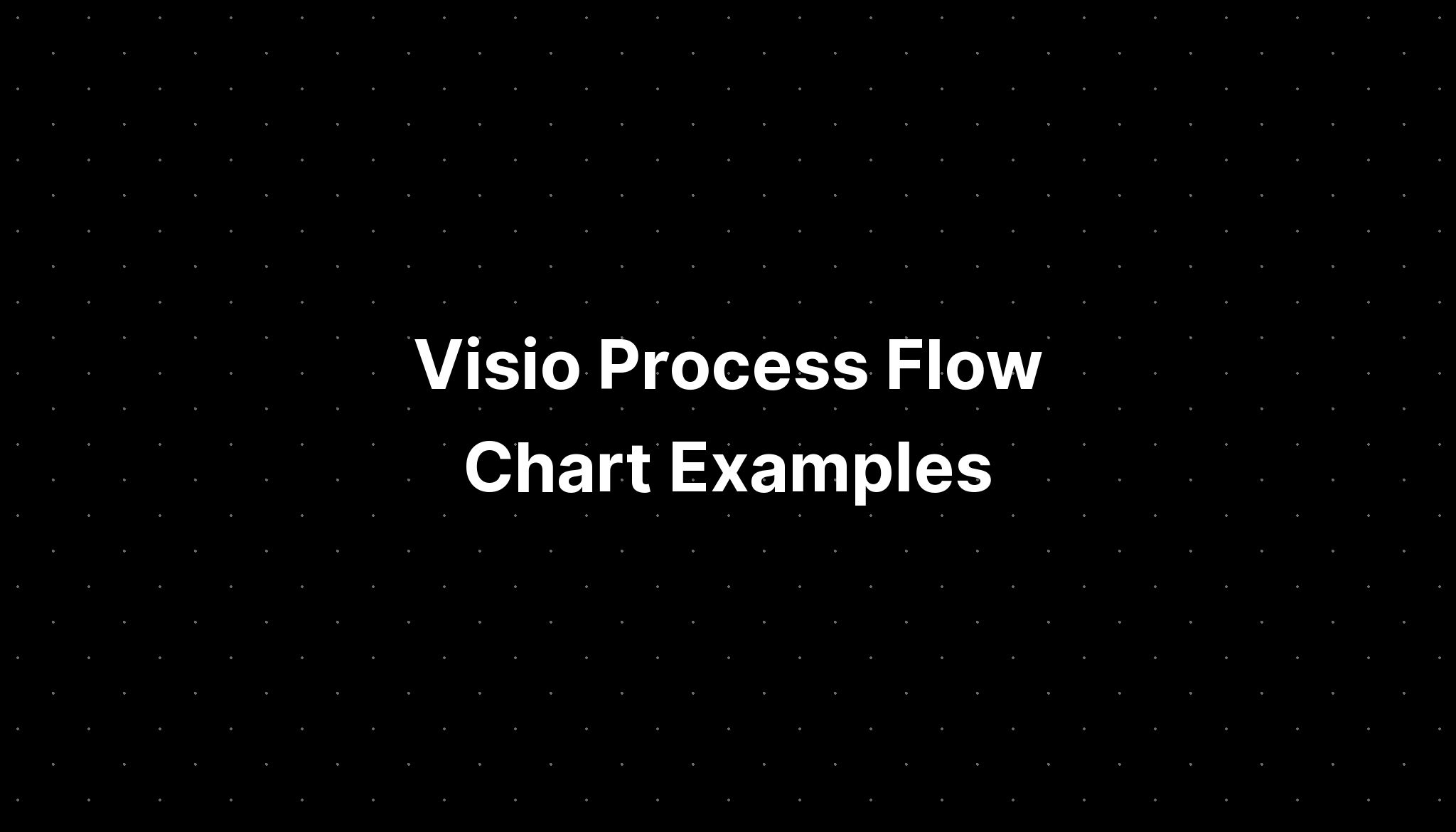 Visio Process Flow Chart Examples - IMAGESEE